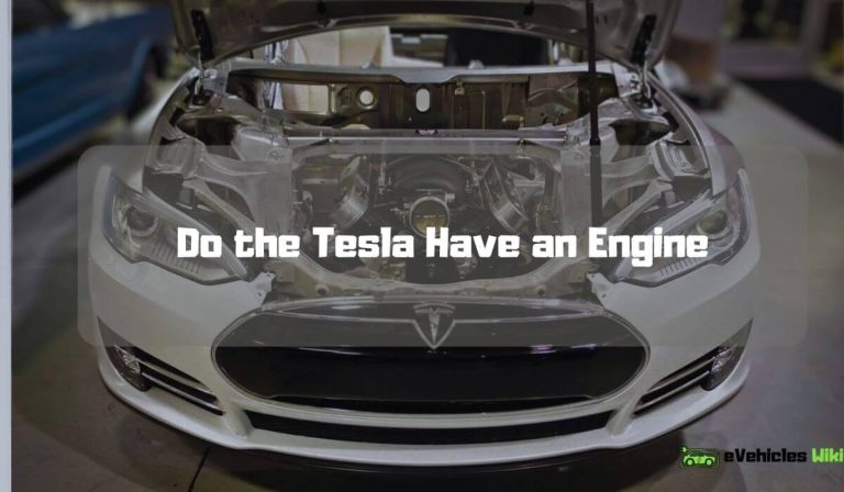 Do the Tesla Have an Engine