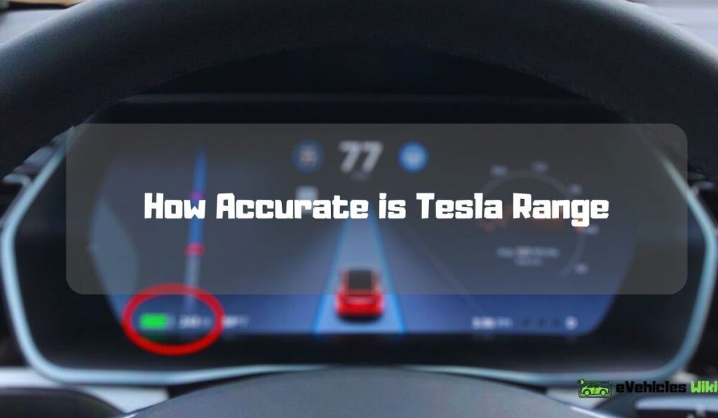 How Accurate is Tesla Range