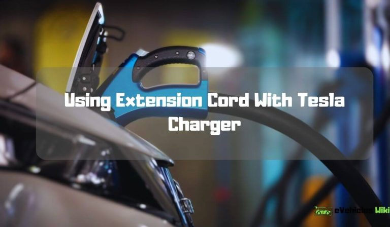 Can You Use Extension Cord With Tesla Charger